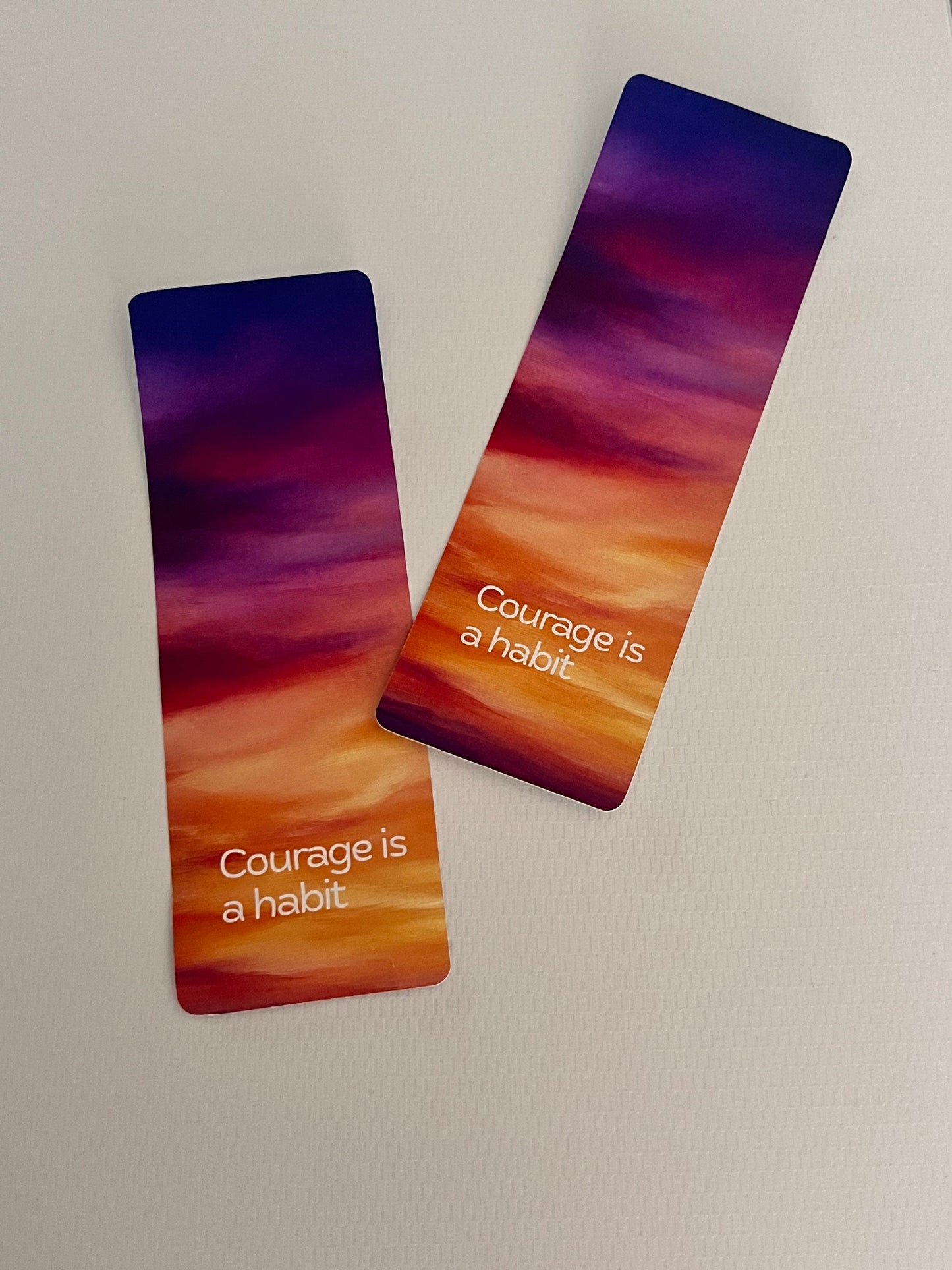 Courage is a habit - inspiring bookmark
