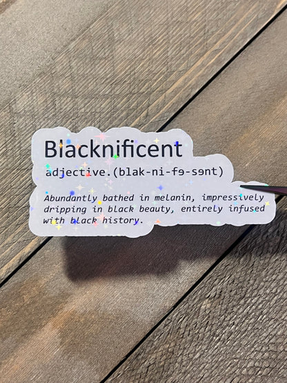 Blacknificent Holigraphic Vinyl Sticker