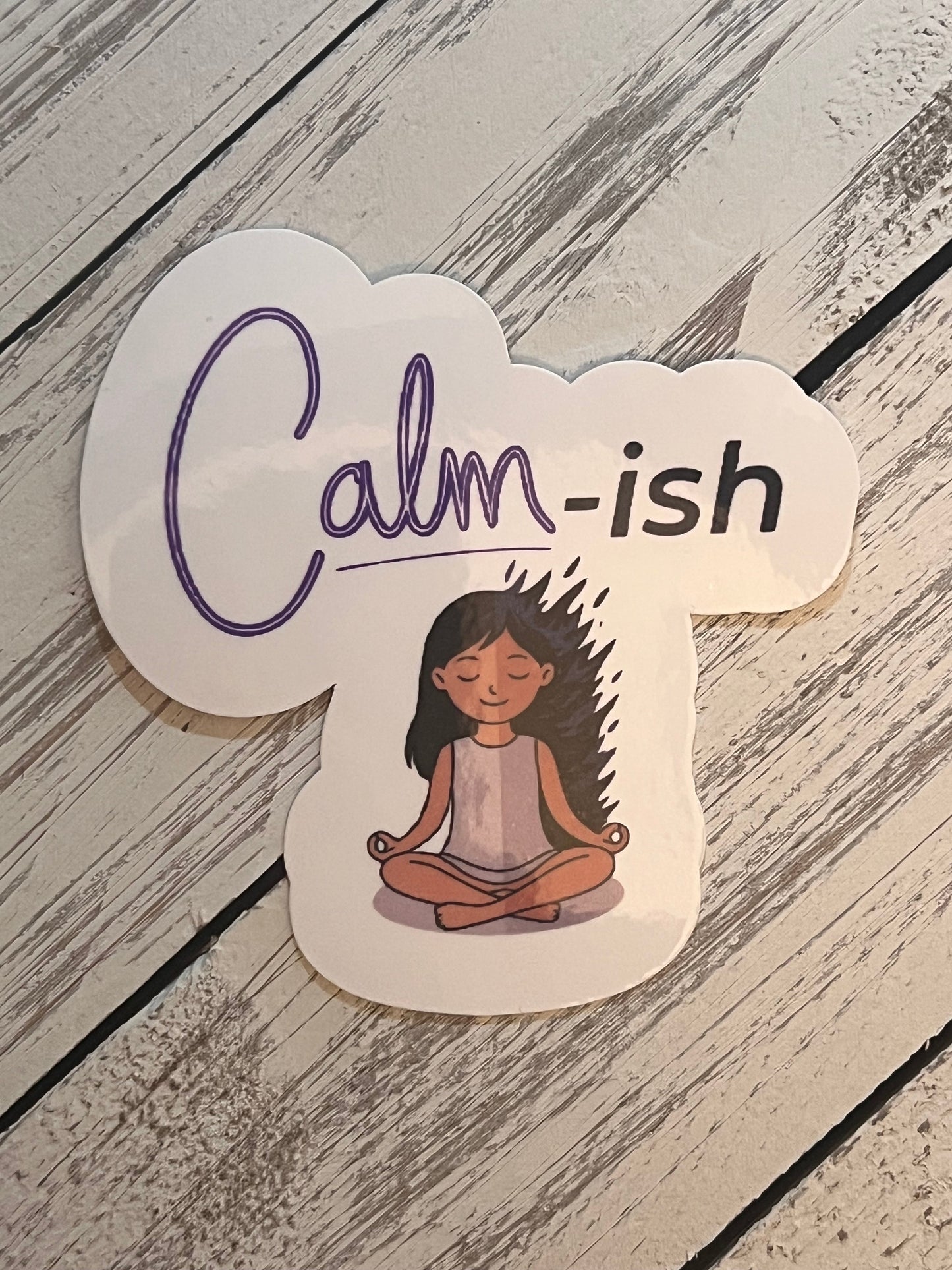 Calm-ish sticker