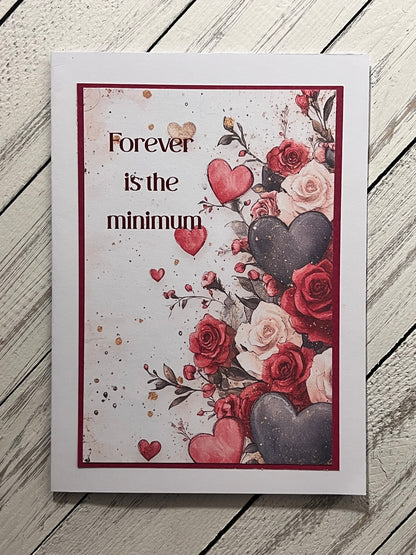 Greeting Card - Forever is the Minimum